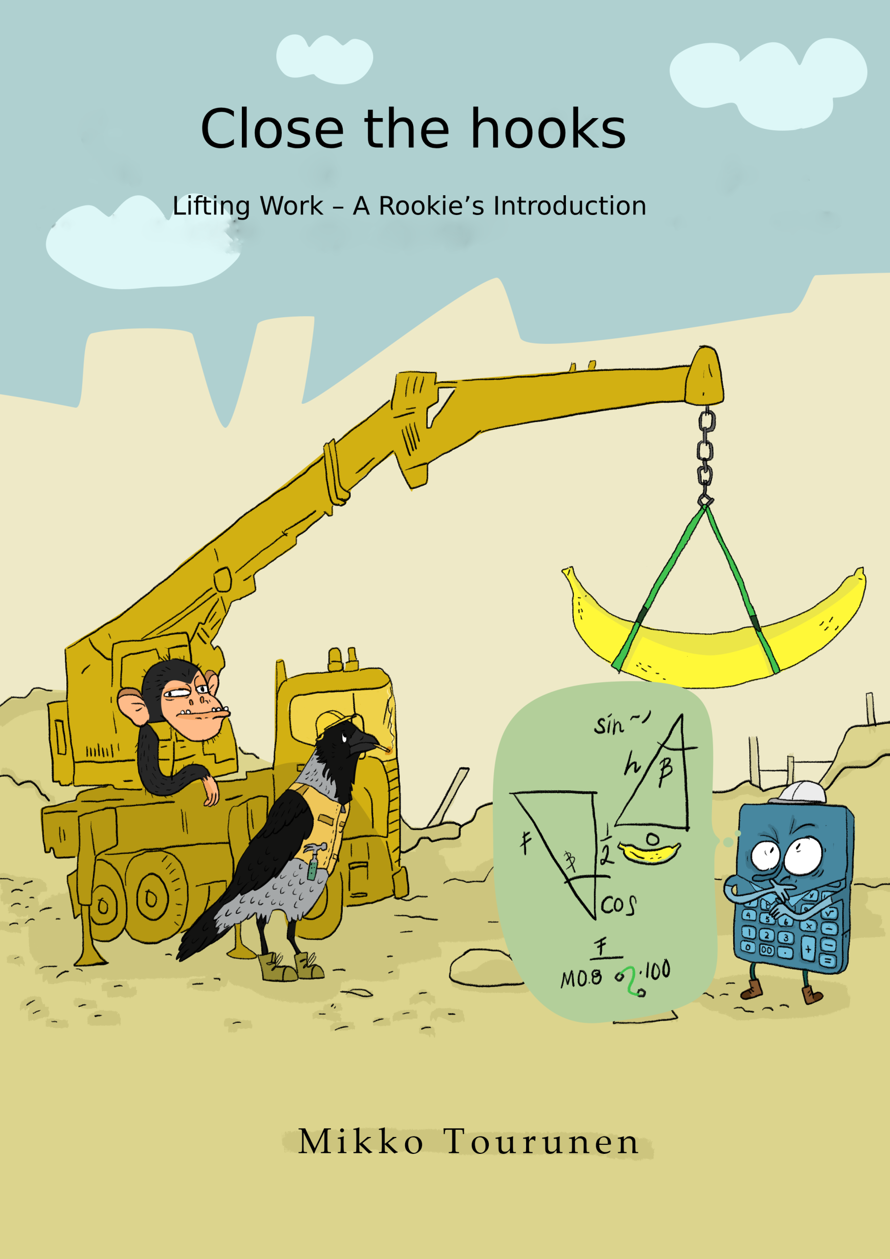 Close the Hooks - Lifting Work: A Rookie's Introduction, cover
